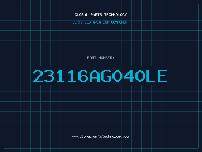 Aviation Part 23116AG040LE