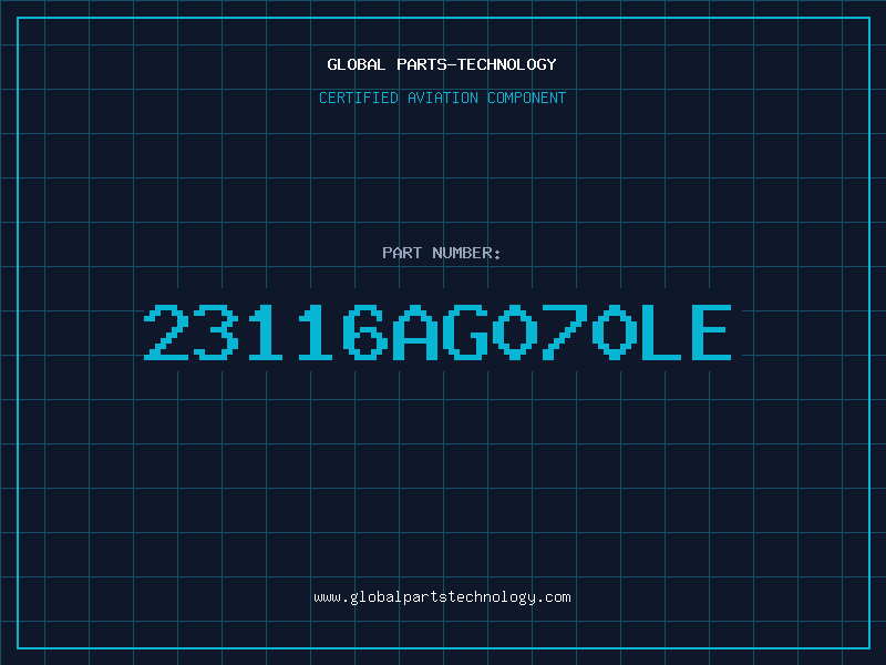 Aviation Part 23116AG070LE