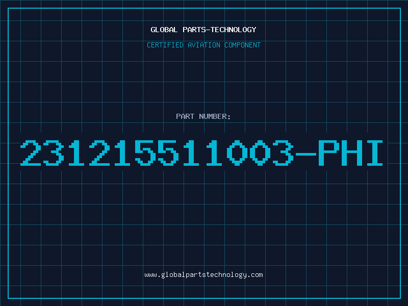 Aviation Part 231215511003-PHI