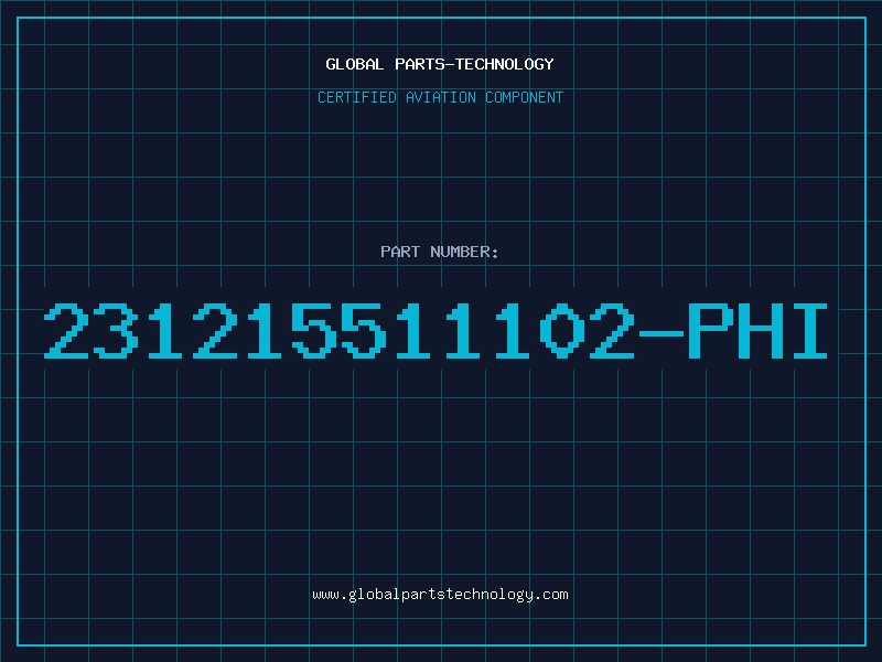 Aviation Part 231215511102-PHI
