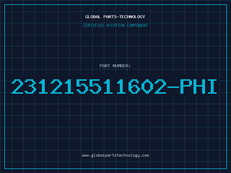 Aviation Part 231215511602-PHI