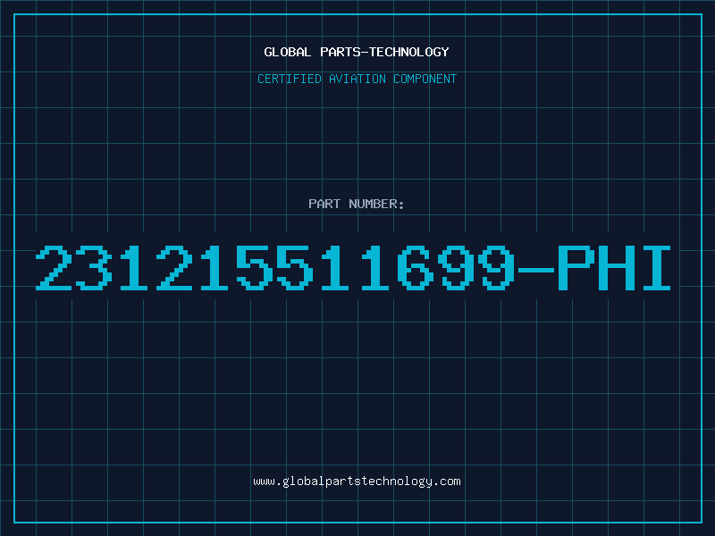 Aviation Part 231215511699-PHI