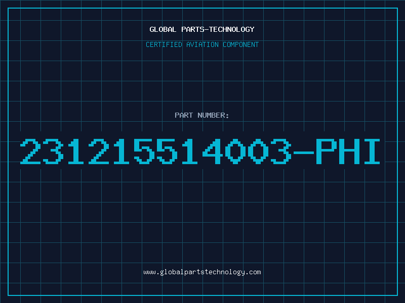 Aviation Part 231215514003-PHI