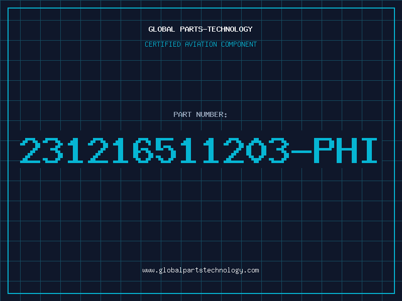 Aviation Part 231216511203-PHI