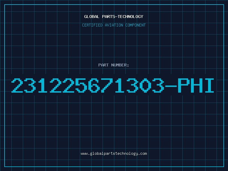 Aviation Part 231225671303-PHI