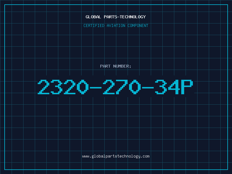 Aviation Part 2320-270-34P