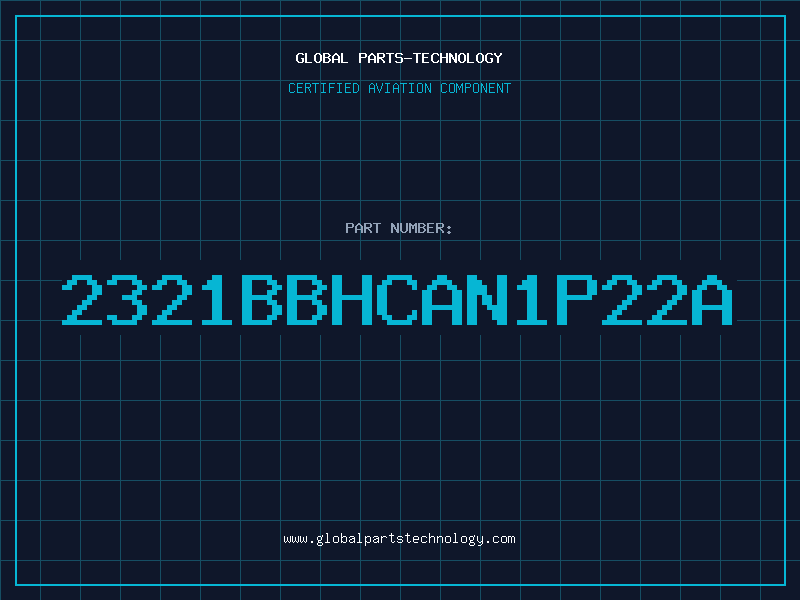 Aviation Part 2321BBHCAN1P22A
