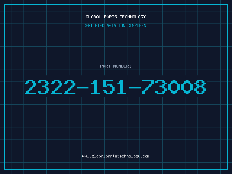 Aviation Part 2322-151-73008