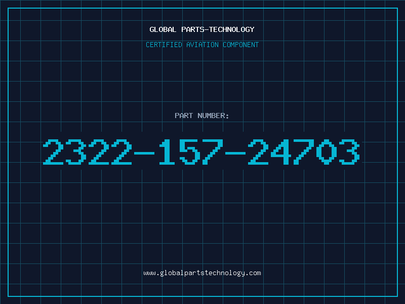 Aviation Part 2322-157-24703