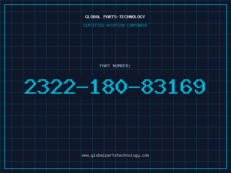 Aviation Part 2322-180-83169