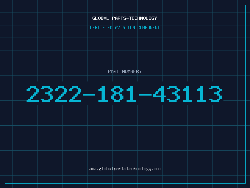 Aviation Part 2322-181-43113