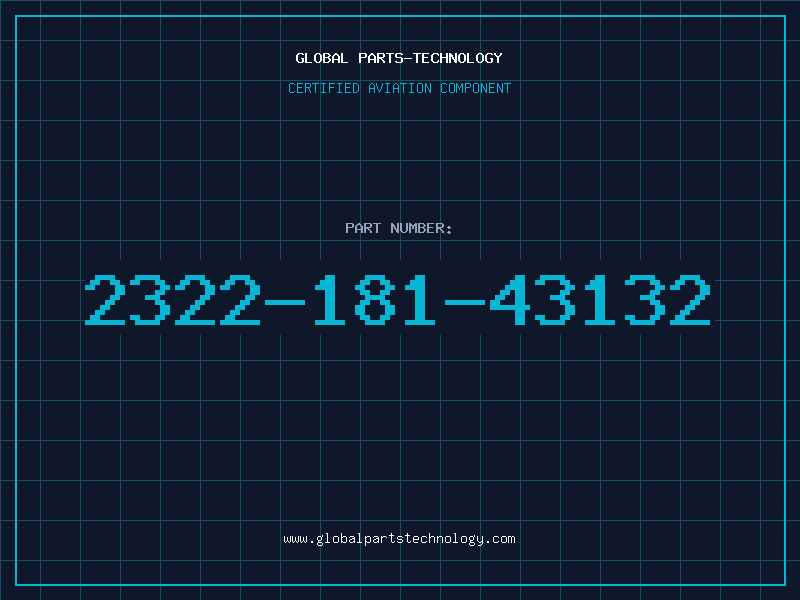 Aviation Part 2322-181-43132