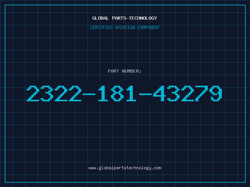Aviation Part 2322-181-43279