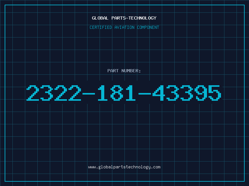 Aviation Part 2322-181-43395