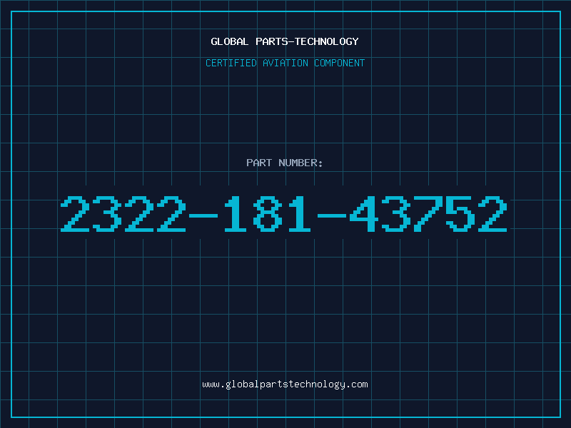 Aviation Part 2322-181-43752