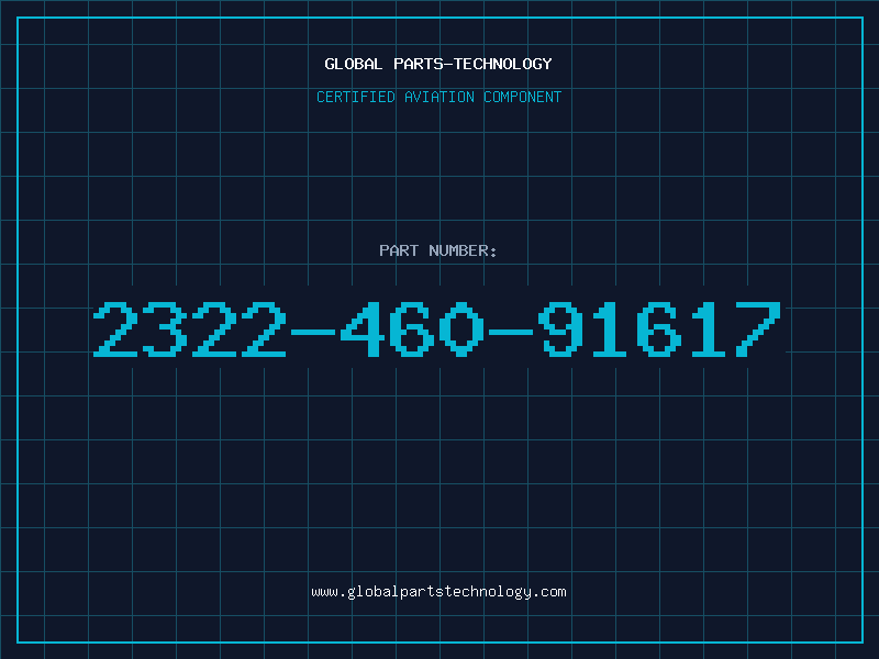 Aviation Part 2322-460-91617