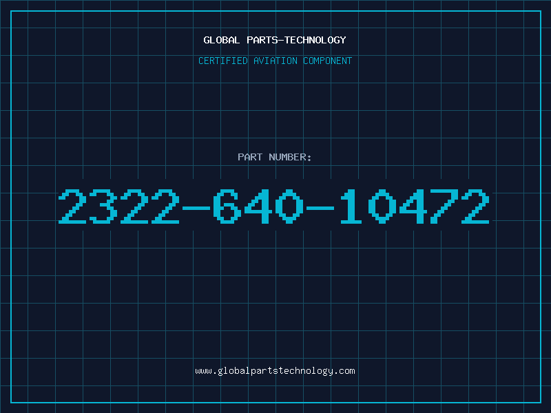 Aviation Part 2322-640-10472