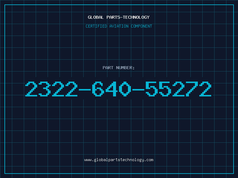 Aviation Part 2322-640-55272