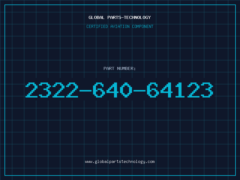 Aviation Part 2322-640-64123