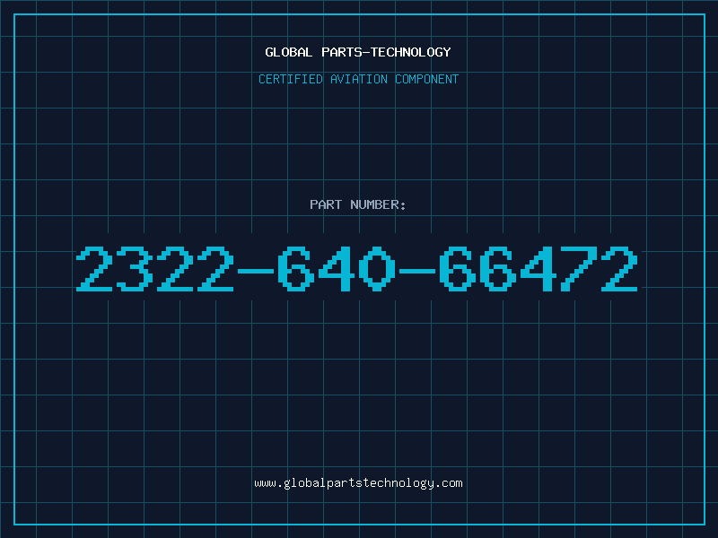 Aviation Part 2322-640-66472