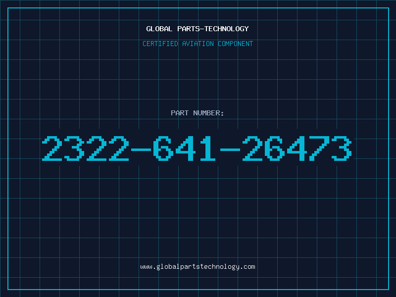 Aviation Part 2322-641-26473