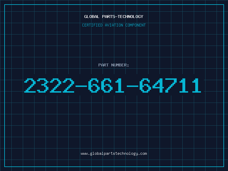 Aviation Part 2322-661-64711