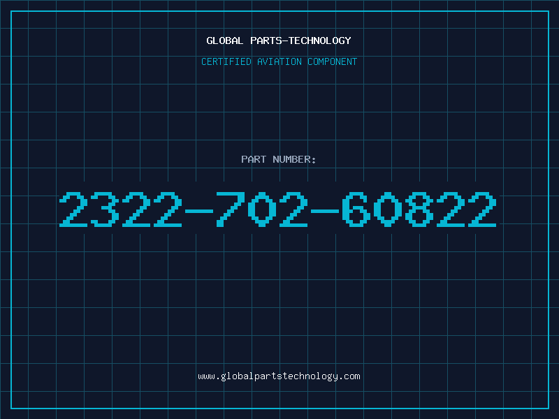Aviation Part 2322-702-60822