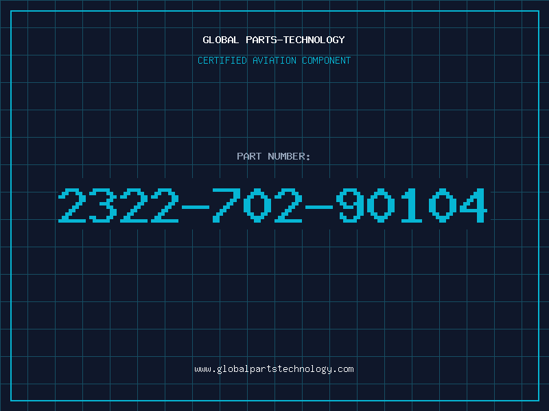 Aviation Part 2322-702-90104