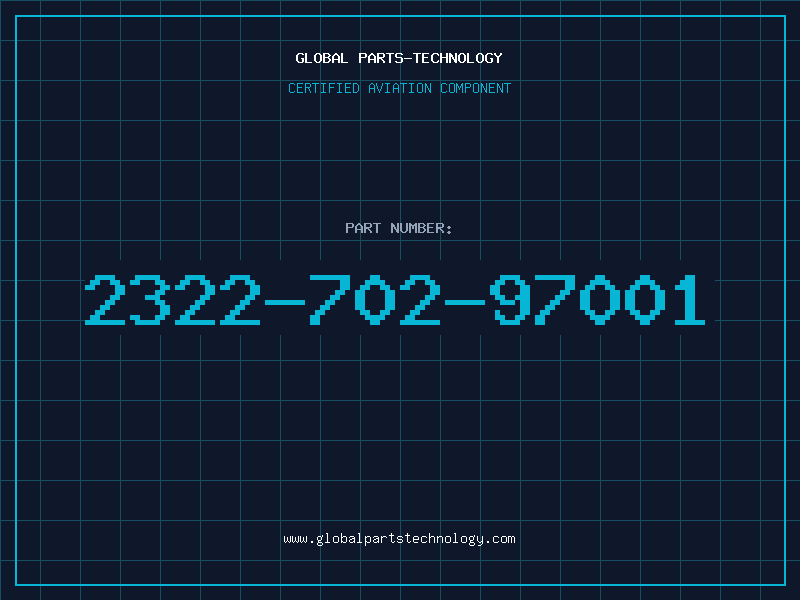 Aviation Part 2322-702-97001