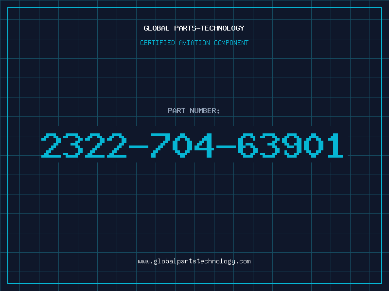 Aviation Part 2322-704-63901