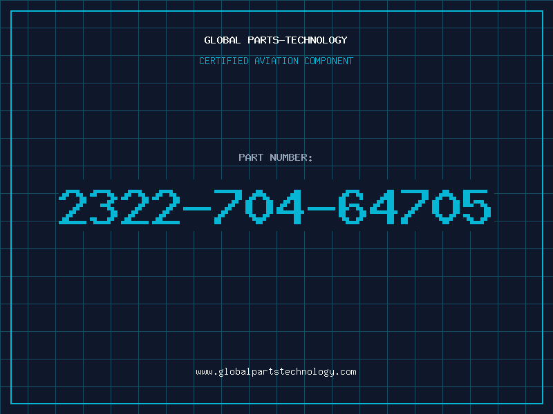 Aviation Part 2322-704-64705
