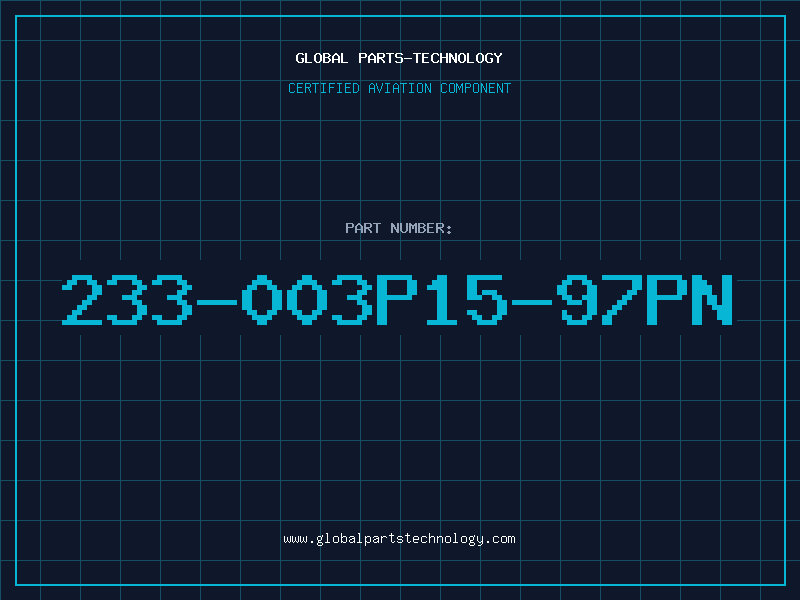 Aviation Part 233-003P15-97PN