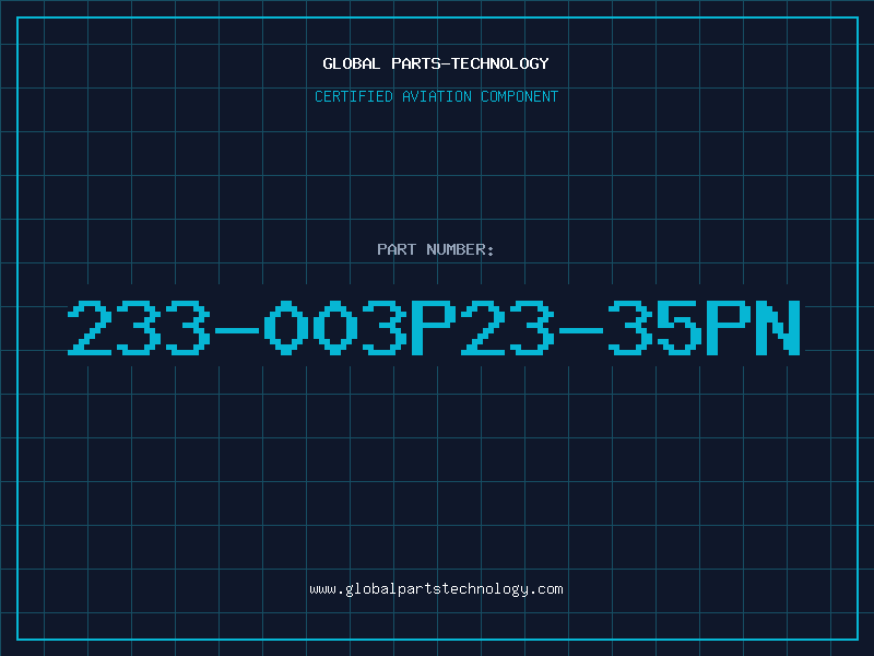 Aviation Part 233-003P23-35PN