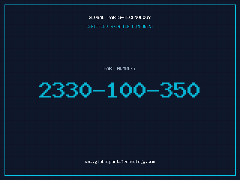 Aviation Part 2330-100-350