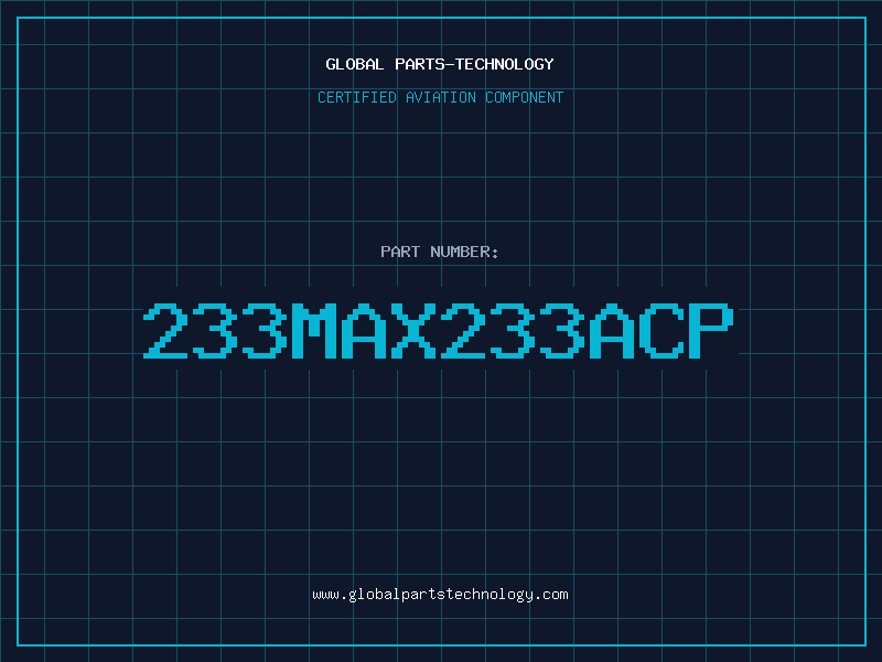 Aviation Part 233MAX233ACP