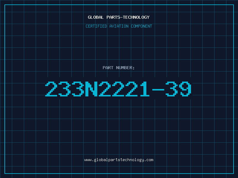 Aviation Part 233N2221-39
