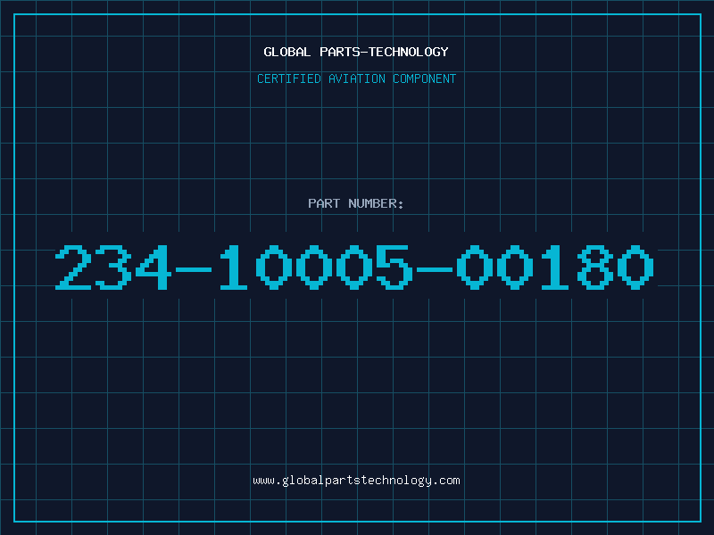 Aviation Part 234-10005-00180