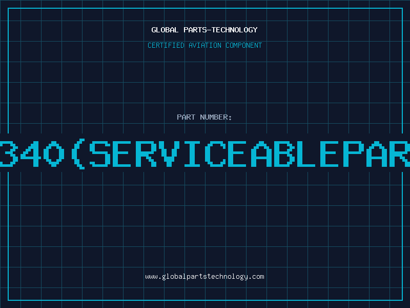 Aviation Part 2340(serviceablepart