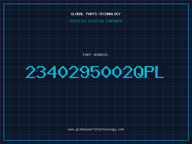 Aviation Part 2340295002QPL