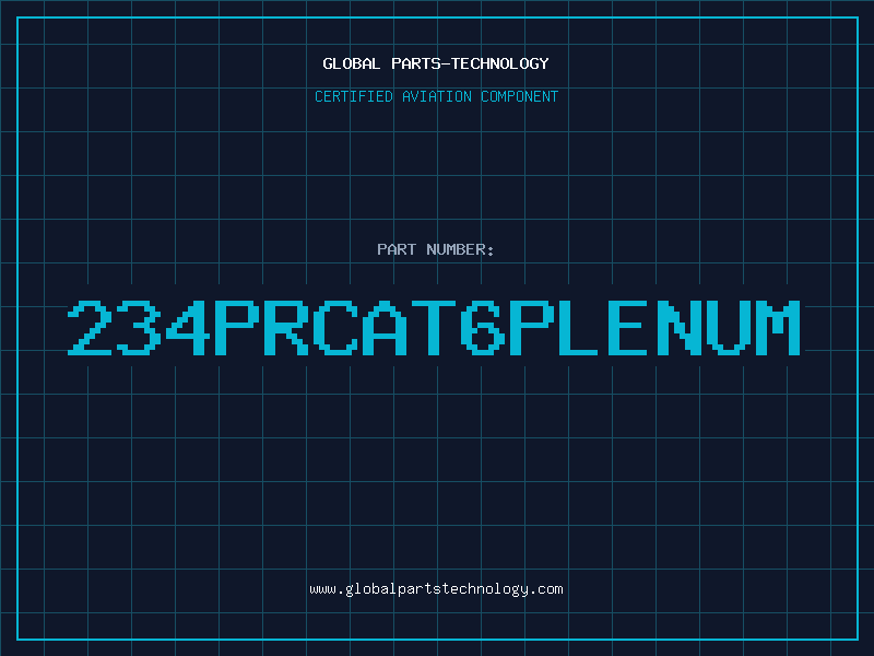Aviation Part 234PRCAT6PLENUM