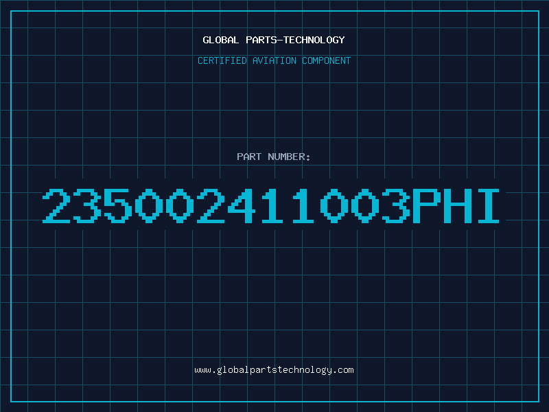 Aviation Part 235002411003PHI