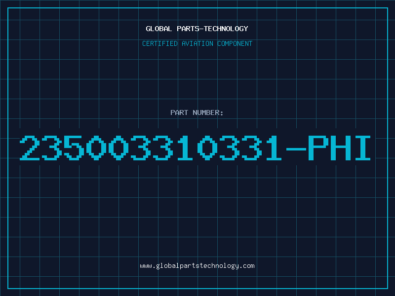 Aviation Part 235003310331-PHI