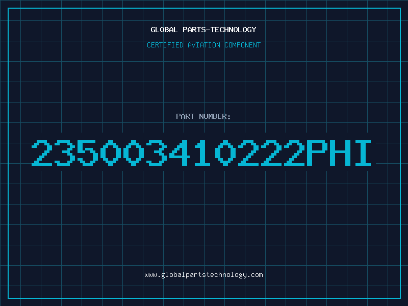 Aviation Part 235003410222PHI