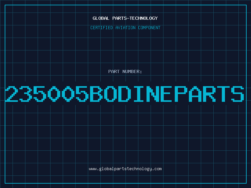 Aviation Part 235005BODINEPARTS