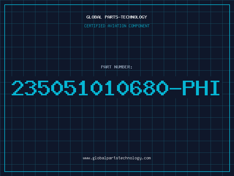 Aviation Part 235051010680-PHI
