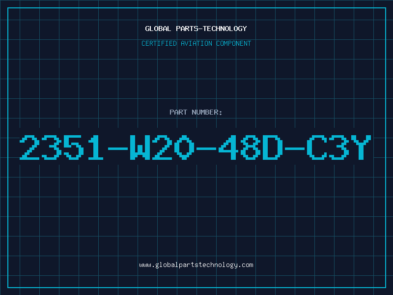 Aviation Part 2351-W20-48D-C3Y