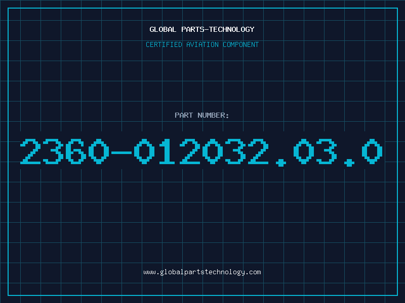 Aviation Part 2360-012032.03.0