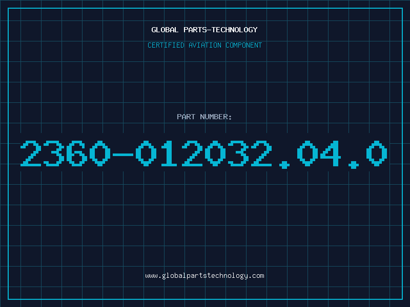 Aviation Part 2360-012032.04.0