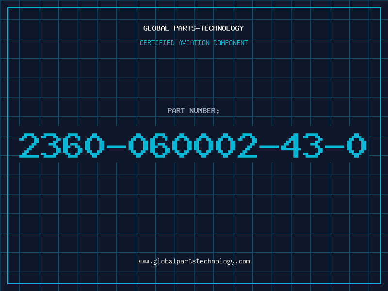 Aviation Part 2360-060002.43.0