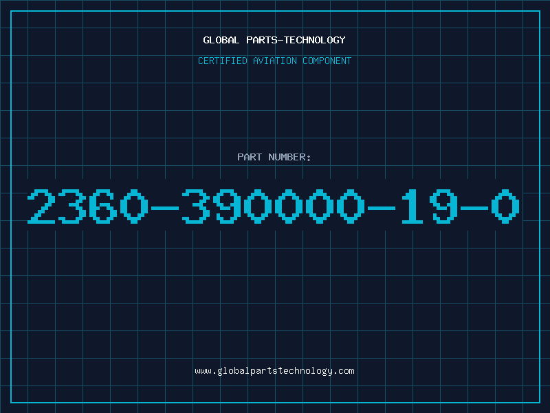 Aviation Part 2360-390000-19-0